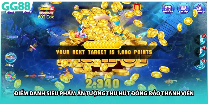 Điểm danh siêu phẩm ấn tượng thu hút đông đảo thành viên