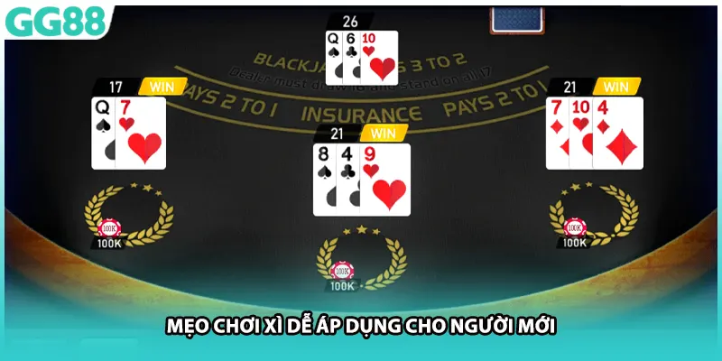 Mẹo chơi xì dễ áp dụng cho người mới